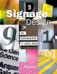 Signage Design, автор: Michelle Galindo