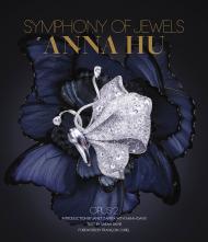 Anna Hu: Symphony of Jewels: Opus 2, автор: Sarah Davis, Janet Zapata, François Curiel