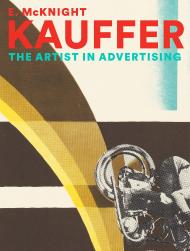 E. McKnight Kauffer: The Artist in Advertising, автор: Caitlin Condell and Emily Orr