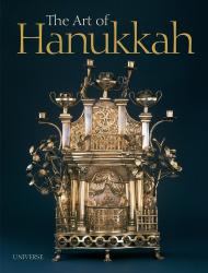 The Art of Hanukkah, автор: Nancy M. Berman