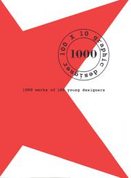 1000 Works of 100 Young Designers, автор: Ooogo Brand Visual Consultants