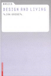 Basics Design and Living, автор: Jan Krebs
