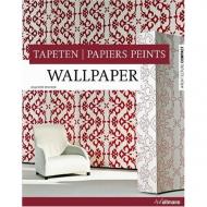 Architecture Compact: Wallpaper – Tapeten – Papiers peints, автор: Joachim Fischer