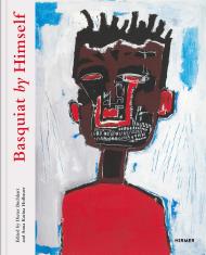 Basquiat by Himself, автор: Dieter Buchhart