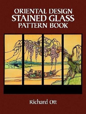 книга Oriental Design Stained Glass Pattern Book, автор: Richard Ott