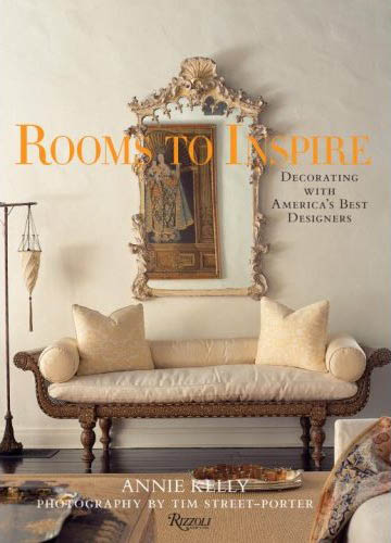 книга Rooms to Inspire: Favorite Rooms of Top Designers, автор: Annie Kelly