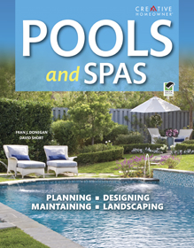 книга Pools & Spas: Планування, Designing, Maintaining, і Landscaping - 3rd Edition, автор: Fran J. Donegan & David Short