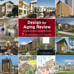 книга Design for Aging Review 10: AIA Design for Aging Knowledge Community, автор: American Institute Architects