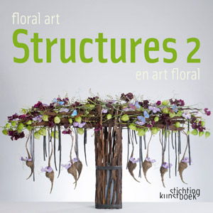 книга Floral Art Structures 2, автор: Muriel Le Couls and Gil Boyard