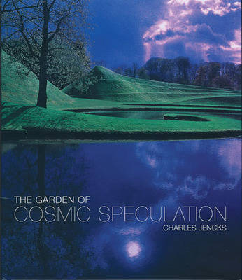 книга Garden of Cosmic Speculation, автор: Charles Jencks