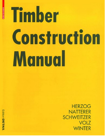 книга Timber Construction Manual, автор: Thomas Herzog