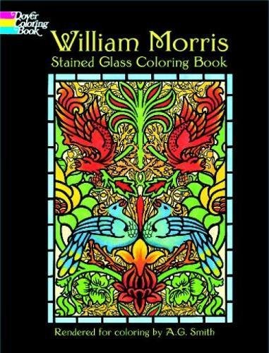 книга William Morris Stained Glass Coloring Book, автор: William Morris, A. G. Smith