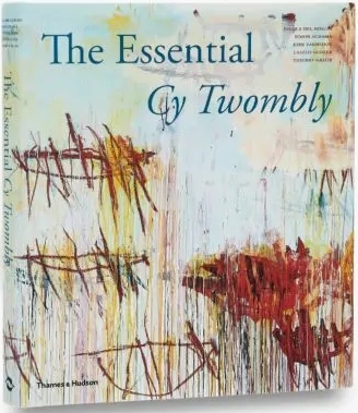 книга The Essential Cy Twombly, автор: Nicola Del Roscio