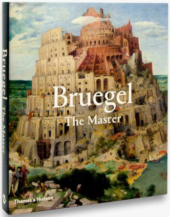книга Bruegel: The Master, автор: Manfred Sellink, Ron Spronk, Sabine Pénot, Elke Oberthaler