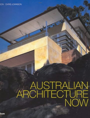 книга Australian Architecture Now, автор: David Jackson, Chris Johnson