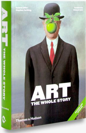 книга Art: The Whole Story - УЦЕКА - повреждена обложка, автор: Stephen Farthing, Richard Cork