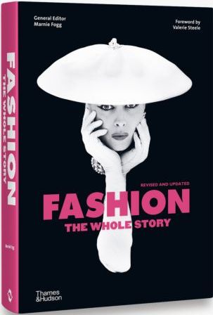 книга Fashion: The Whole Story - УЦЕКА - пошкоджена обкладинка, автор: Marnie Fogg, Valerie Steele