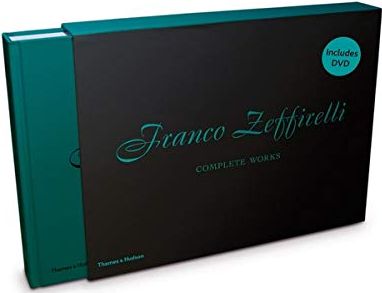 книга Franco Zeffirelli: Complete Works: Theatre · Opera · Film, автор: Caterina Napoleone, Franco Zeffirelli