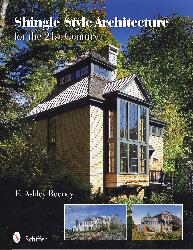 книга Shingle Style Architecture для 21st Century, автор: E. Ashley Rooney