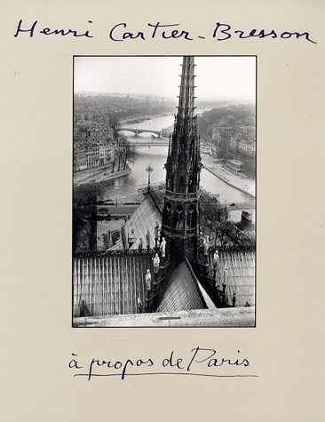 книга Henri Cartier-Bresson: A Propos de Paris, автор: Henri Cartier-Bresson