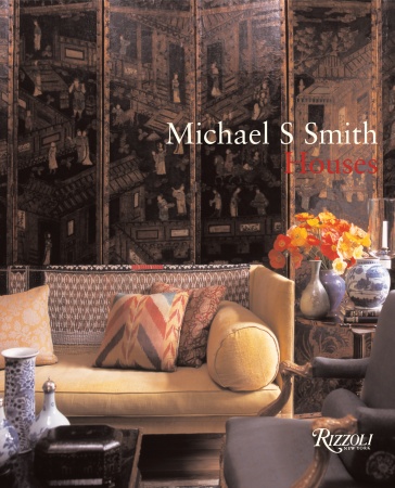 книга Michael S. Smith Houses, автор: Michael Smith, Christine Pittel