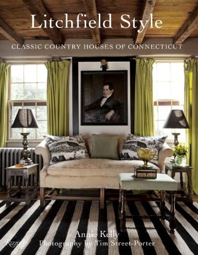 книга Litchfield Style: Classic Country Decorating in Connecticut, автор: Annie Kelly