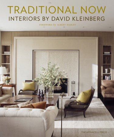 книга Traditional Now. Interiors by David Kleinberg, автор: David Kleinberg, Chesie Breen