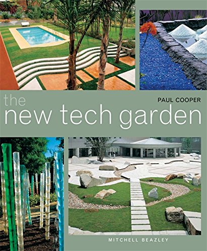 книга The New Tech Garden, автор: Paul Cooper