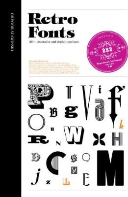 книга Retro Fonts, автор: Gregor Stawinski