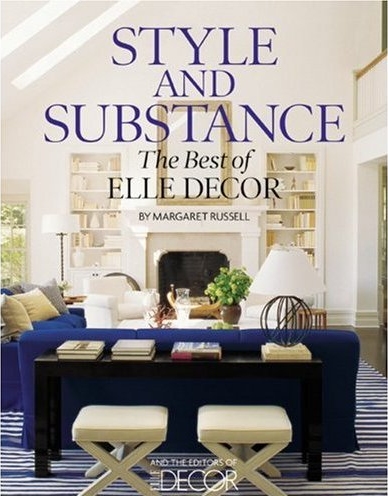 книга Style and Substance: The Best of Elle Decor, автор: Margaret Russell