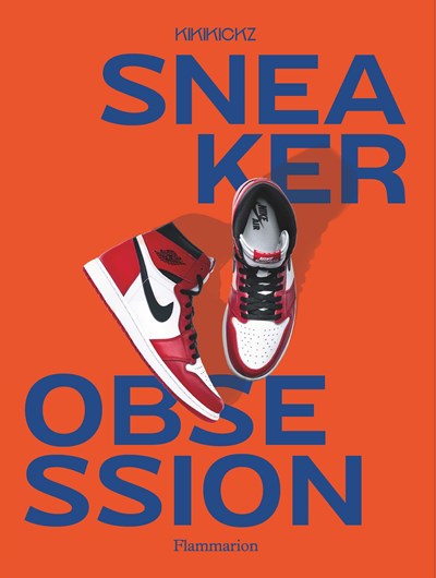 книга Sneaker Obsession, автор: Kikikickz, Alexandre Pauwels 