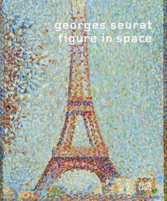 книга Georges Seurat: Figure in Space, автор: Kunsthaus Zurich