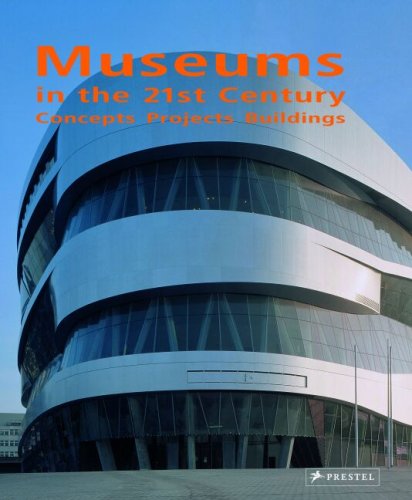 книга Museums in the 21st Century: Concepts Projects Buildings, автор: Suzanne Greub, Thierry Greub