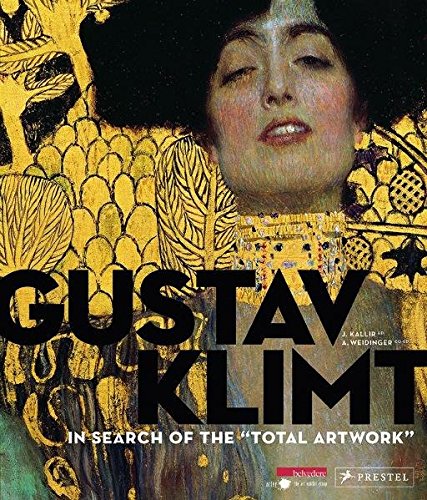 книга Gustav Klimt: У Search of the Total Artwork, автор: Jane Kallir (Editor)
