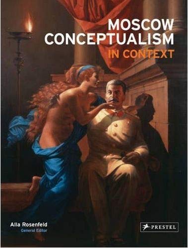 книга Moscow Conceptualism in Context, автор: Alla Rosenfeld