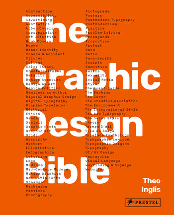 книга Graphic Design Bible: Definitive Guide для сучасних і історичних графічних дизайн для дизайнерів і творчості, автор: Theo Inglis