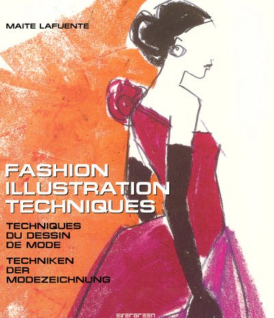 книга Fashion Illustration Techniques (Drawing), автор: Maite Lafuente