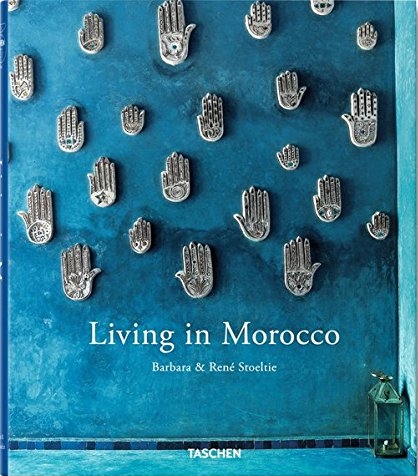 книга Living в Марокко, автор: Barbara Stoeltie, Rene Stoeltie