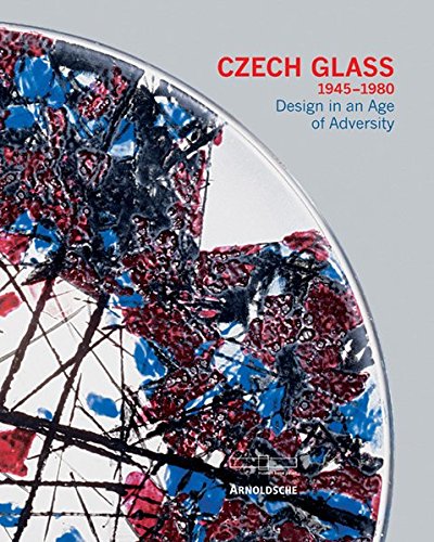 книга Czech Glass 1945-1980: Design in the Age of Diversity, автор: Helmut Ricke (Editor)