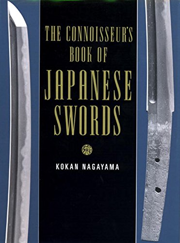 книга The Connoisseur`s Book of Japanese Swords, автор: Kokan Nagayama