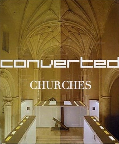 книга Converted Churches, автор: Eva Marin
