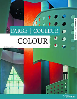 книга Architecture Compact: Colour – Farbe – Couleur, автор: Barbara Linz