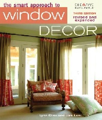 книга The Smart Approach to Window Decor, автор: Lynn Elliot, Lisa Lent