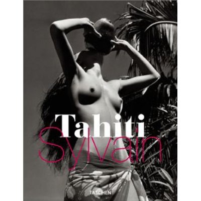 книга Sylvain's Tahiti (Tahiti: Adolphe Sylvain), автор: Adolphe Sylvain