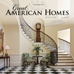 книга Great American Homes: Volume 1, автор: William T. Baker