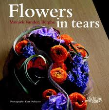 книга Flowers in Tears, автор: Moniek Vanden Berghe