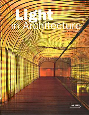 книга Light in Architecture, автор: Chris van Uffelen