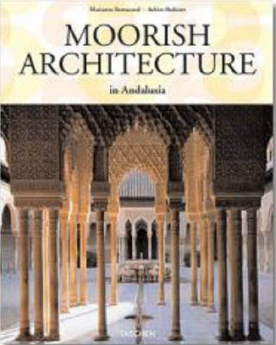 книга Moorish Architecture, автор: Marianne Barrucand
