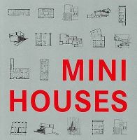 книга Mini Houses, автор: Claudia Martínez