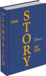 The Story of Art - Luxury Edition E.H. Gombrich, with a preface by Leonie Gombrich